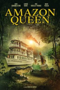 Az Amazonas Királynője – Queen of the Amazon